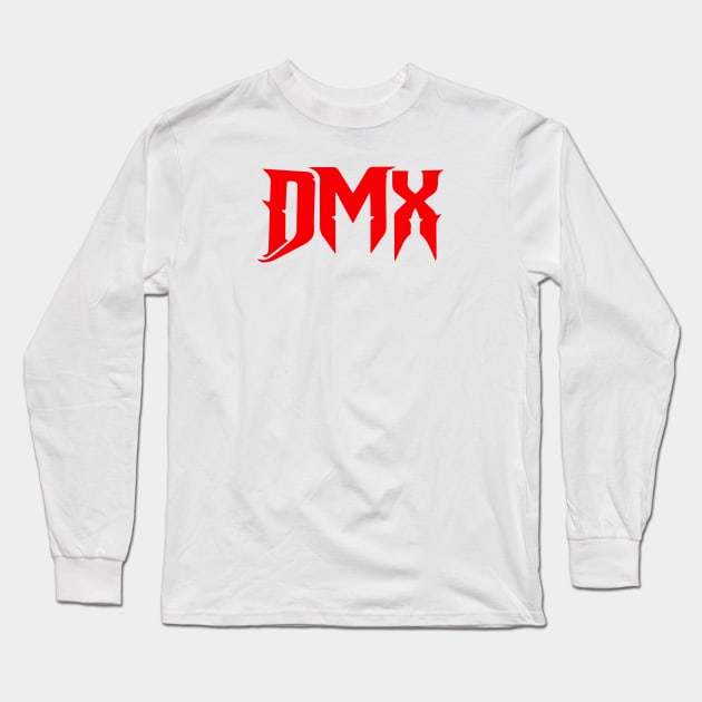 DMX Long Sleeve T-Shirt by Sick One